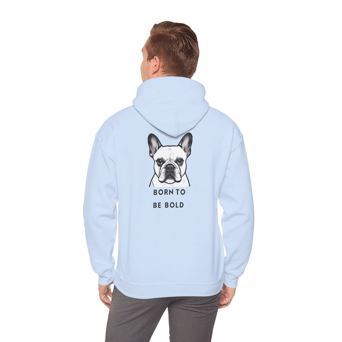 Minimalist French Bulldog Born To Be Bold Hoodie | Back Print Frenchie Sweatshirt - Bark & Cozy