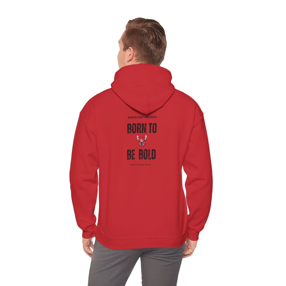 French Bulldog Born To Be Bold Hoodie | Streetwear Dog Lover Sweatshirt - Bark & Cozy